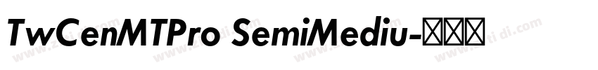 TwCenMTPro SemiMediu字体转换